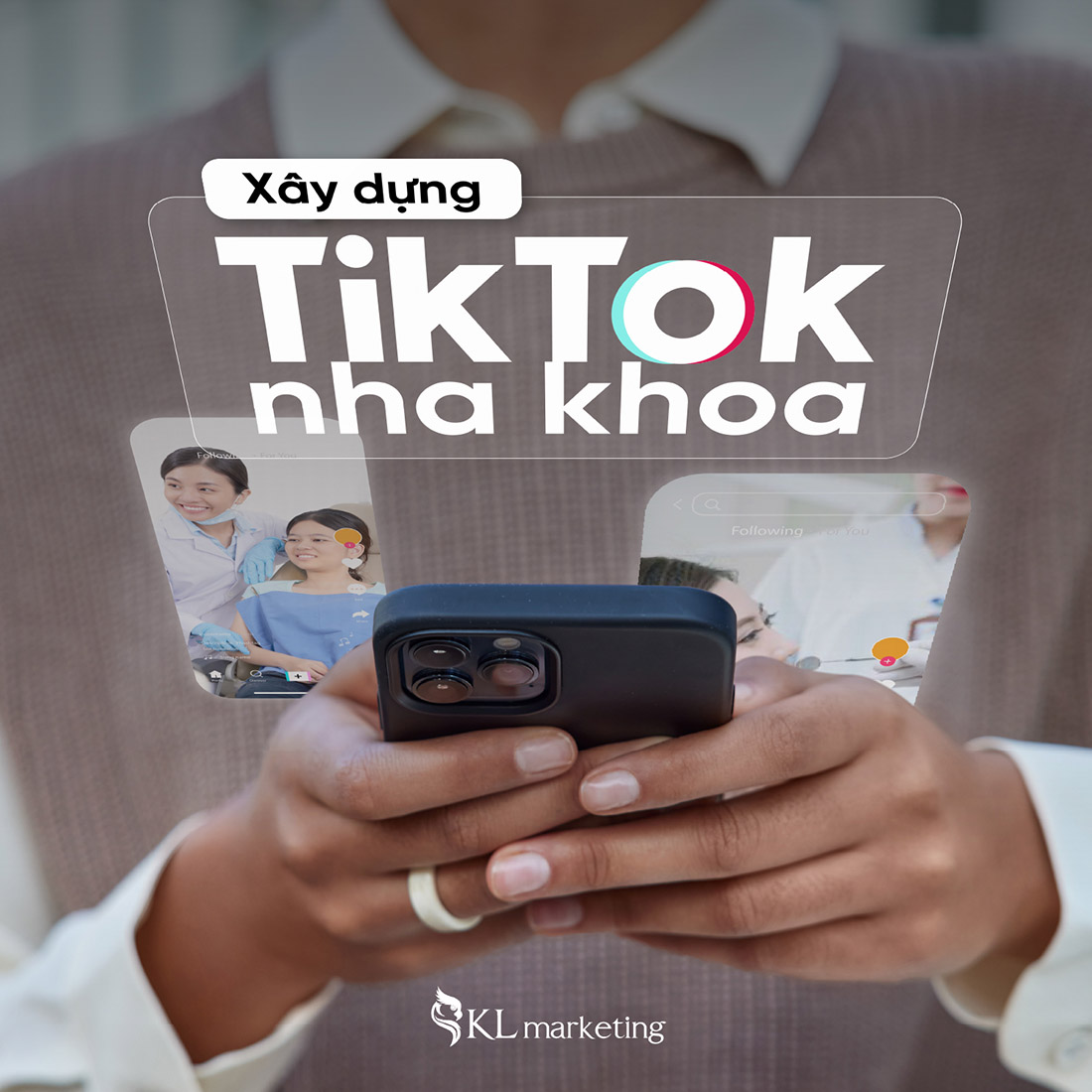 agency xây thương hiệu cá nhân cho nha khoa trên TikTok