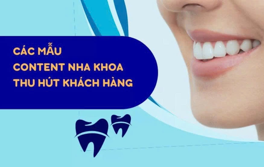 các mẫu content nha khoa hay